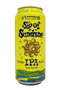 Sip of Sunshine is an awesome, sought after IPA made in limited quantities by Lawson's Finest Liquids in Vermont.
