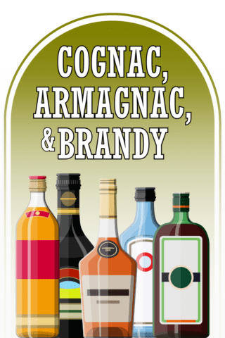 Cognac, Armagnac and Brandy